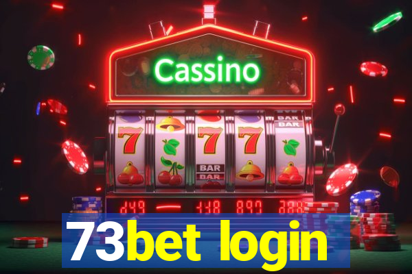 73bet login